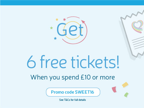 Get 6 free tickets! When you spend £10 or more. Use Promo Code SWEET16.