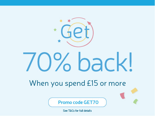 Get 70% back! When you spend £15 or more. Use Promo Code GET70.