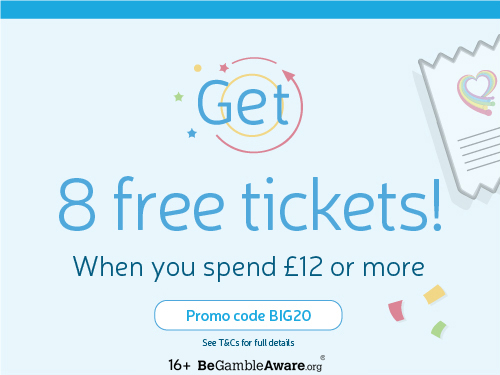 Get 8 free tickets! When you spend £12 or more. Use Promo Code BIG20.