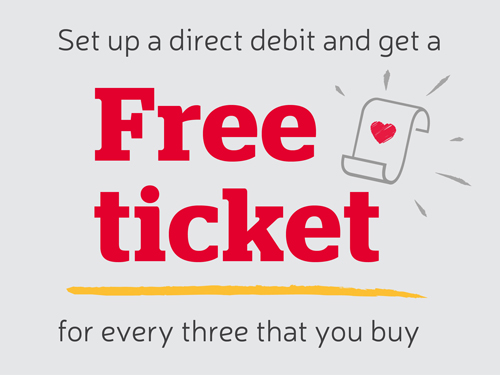 Set up a direct debit and get a Free Ticket for every three that you buy.